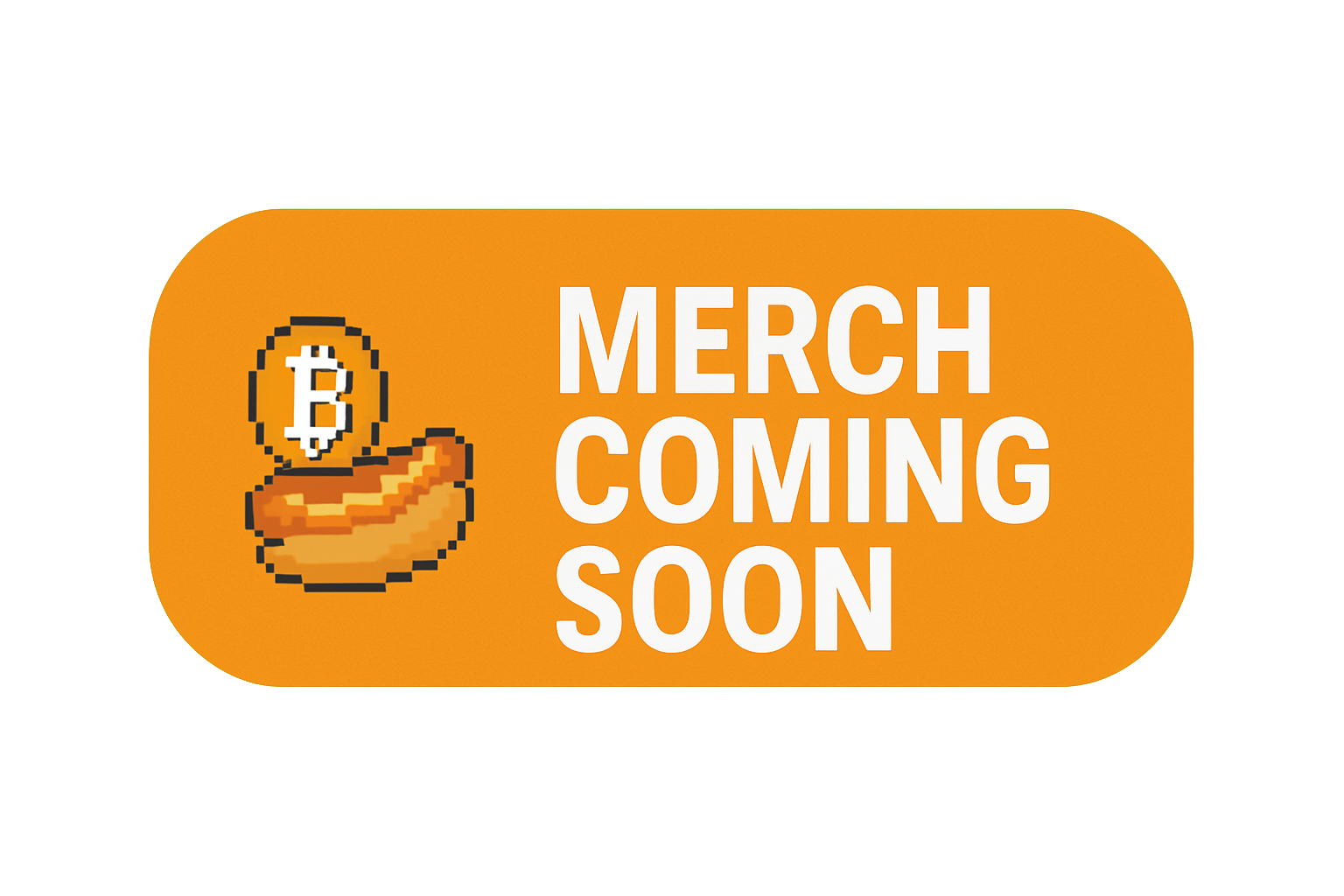 Merch Coming Soon
